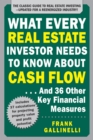 Image for What Every Real Estate Investor Needs to Know About Cash Flow... And 36 Other Key Financial Measures, Updated Edition