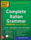 Image for Practice Makes Perfect: Complete Italian Grammar, Premium Second Edition