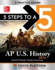 Image for 5 Steps to a 5 AP US History 2016, Cross-Platform Edition