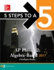 Image for 5 Steps to a 5: AP Physics 2 2017