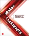 Image for Modern cryptography  : applied mathematics for encryption and information security
