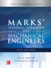 Image for Marks&#39; Standard Handbook for Mechanical Engineers, 12th Edition