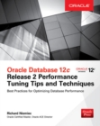 Image for Oracle Database 12c Release 2 Performance Tuning Tips &amp; Techniques