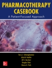 Image for Pharmacotherapy Casebook: A Patient-Focused Approach, Tenth Edition