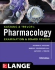 Image for Katzung &amp; Trevor&#39;s Pharmacology Examination and Board Review,12th Edition