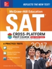 Image for McGraw-Hill education SAT 2017: cross-platform prep course