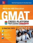 Image for Mcgraw-Hill Education GMAT 2017 cross-platform prep course