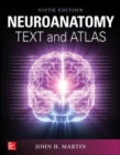 Image for Neuroanatomy Text and Atlas, Fifth Edition