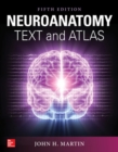 Image for Neuroanatomy Text and Atlas, Fifth Edition