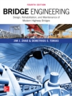 Image for Bridge Engineering: Design, Rehabilitation, and Maintenance of Modern Highway Bridges, Fourth Edition
