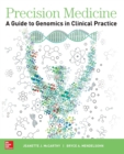 Image for Precision Medicine: A Guide to Genomics in Clinical Practice