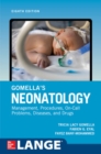 Image for Gomella&#39;s neonatology  : management, procedures, on-call problems, diseases, and drugs
