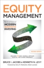 Image for Equity management: the art and science of modern quantitative investing