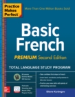 Image for Practice Makes Perfect: Basic French, Premium Second Edition