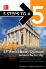 Image for 5 Steps to a 5: 500 AP World History Questions to Know by Test Day, Second Edition