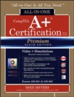 Image for CompTIA A+ Certification All-in-One Exam Guide, Premium Ninth Edition (Exams 220-901 &amp; 220-902) with Online Performance-Based Simulations and Video Training
