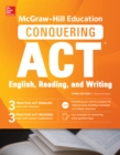 Image for McGraw-Hill Education Conquering ACT English Reading and Writing, Third Edition