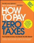 Image for How to Pay Zero Taxes, 2017: Your Guide to Every Tax Break the IRS Allows