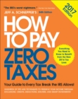 Image for How to Pay Zero Taxes, 2017: Your Guide to Every Tax Break the IRS Allows