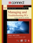 Image for Mike Meyers&#39; CompTIA A+ Guide to Managing and Troubleshooting PCs, Fifth Edition (Exams 220-901 and 902) with Connect