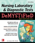Image for Nursing Laboratory &amp; Diagnostic Tests Demystified, Second Edition