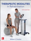 Image for Therapeutic Modalities in Rehabilitation, Fifth Edition
