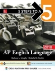 Image for 5 Steps to a 5: AP English Language 2018