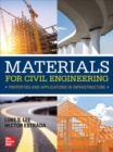 Image for Materials for Civil Engineering: Properties and Applications in Infrastructure