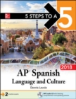 Image for 5 Steps to a 5: AP Spanish Language and Culture with MP3 Disk 2018