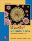 Image for Lab Manual and Workbook in Microbiology: Applications to Patient Care
