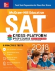 Image for McGraw-Hill Education SAT 2018 Cross-Platform Prep Course