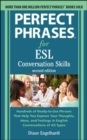 Image for Perfect Phrases for ESL: Conversation Skills, Second Edition