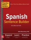 Image for Practice Makes Perfect Spanish Sentence Builder, Second Edition