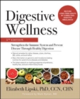 Image for Digestive Wellness: Strengthen the Immune System and Prevent Disease Through Healthy Digestion, Fifth Edition