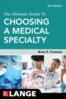 Image for The ultimate guide to choosing a medical specialty