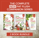 Image for The Complete New Fat Flush Companion Series