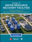 Image for Design of Water Resource Recovery Facilities, Manual of Practice No.8, Sixth Edition