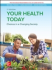 Image for ISE Your Health Today: Choices in a Changing Society