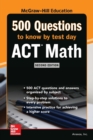 Image for 500 ACT Math Questions to Know by Test Day, Second Edition