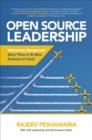 Image for Open Source Leadership: Reinventing Management When There S No More Business as Usual