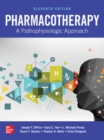 Image for Pharmacotherapy  : a pathophysiologic approach