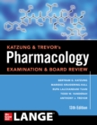 Image for Katzung &amp; Trevor&#39;s Pharmacology Examination and Board Review, Thirteenth Edition