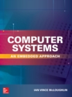 Image for Computer systems: an embedded approach