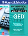 Image for McGraw-Hill Education Mathematical Reasoning Workbook for the GED Test, Third Edition