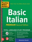 Image for Practice Makes Perfect: Basic Italian, Premium Second Edition