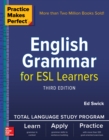 Image for Practice Makes Perfect: English Grammar for ESL Learners, Third Edition