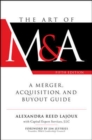 Image for The Art of M&amp;A, Fifth Edition: A Merger, Acquisition, and Buyout Guide