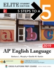 Image for 5 Steps to a 5: AP English Language 2019 Elite Student edition