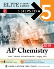 Image for 5 Steps to a 5: AP Chemistry 2019 Elite Student Edition
