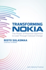 Image for Transforming Nokia: the power of paranoid optimism to lead through colossal change